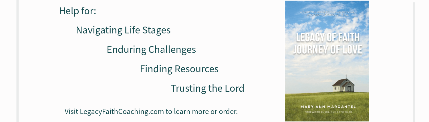 Cover Art of Legacy of Faith, Journey of Love by Mary Ann Marcantel